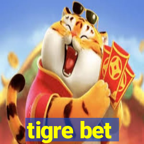 tigre bet